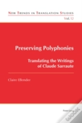 Preserving Polyphonies