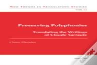 Preserving Polyphonies