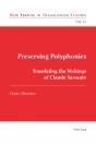 Preserving Polyphonies - Preview