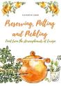 Preserving, Potting And Pickling - Preview