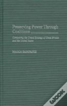 Preserving Power Through Coalitions