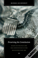 Preserving The Constitution