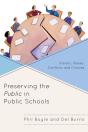 Preserving The Public In Public Schools - Preview
