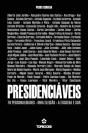 Presidenciáveis - Preview