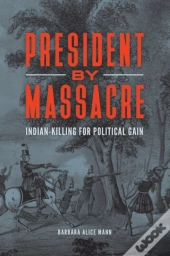 President By Massacre