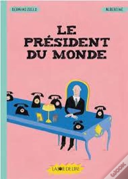 Capa do artigo President Du Monde (Le)