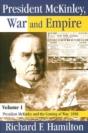President Mckinley, War And Empire - Preview