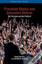 President Obama And Education Reform