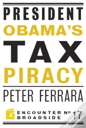 President Obama'S Tax Piracy