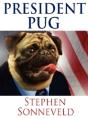 President Pug - Preview
