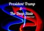 President Trump & The Deep State - Preview