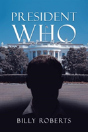 President Who - Preview