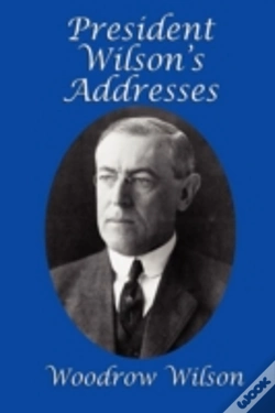 Capa do artigo President Wilson'S Addresses