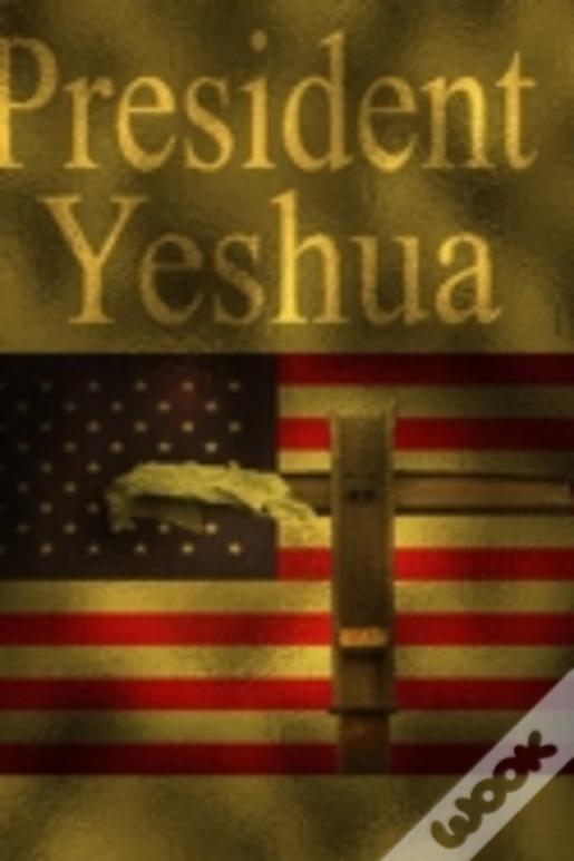 President Yeshua