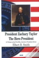 President Zachary Taylor