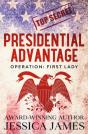 Presidential Advantage: Operation First Lady - Preview