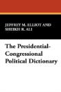 Presidential-Congressional Political Dictionary - Preview