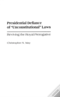Capa do artigo Presidential Defiance Of Unconstitutional Laws