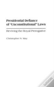 Capa do artigo Presidential Defiance Of Unconstitutional Laws