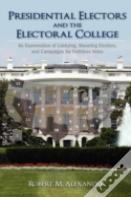 Presidential Electors And The Electoral College