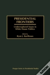 Presidential Frontiers