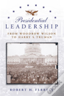 Presidential Leadership