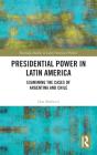 Presidential Power In Latin America - Preview
