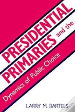 Capa do artigo Presidential Primaries And The Dynamics Of Public Choice