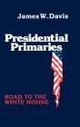 Presidential Primaries - Preview