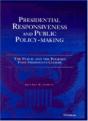 Presidential Responsiveness And Public Policy-Making - Preview