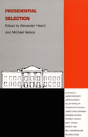 Presidential Selection - Preview