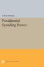 Presidential Spending Power - Preview