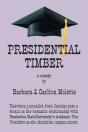 Presidential Timber - Preview
