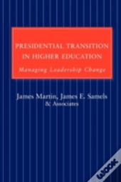 Presidential Transition In Higher Education