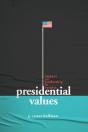 Presidential Values - Preview