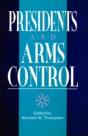Presidents And Arms Control - Preview