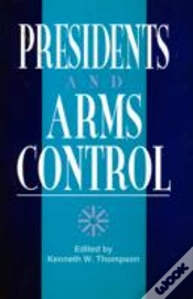Capa do artigo Presidents And Arms Control