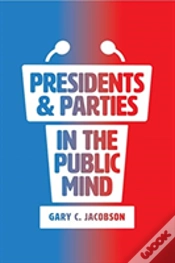 Capa do artigo Presidents And Parties In The Public Mind