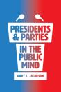 Presidents And Parties In The Public Mind - Preview