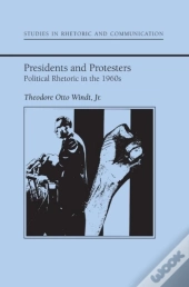 Presidents And Protestors