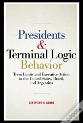 Presidents And Terminal Logic Behavior