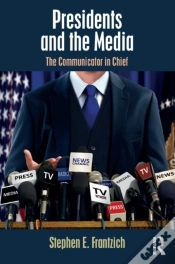 Capa do artigo Presidents And The Media