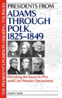 Presidents From Adams Through Polk, 1825-1849 - Preview