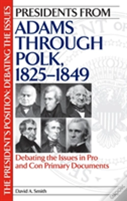 Capa do artigo Presidents From Adams Through Polk, 1825-1849