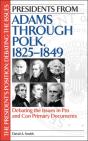 Presidents From Adams Through Polk, 1825-1849 - Preview