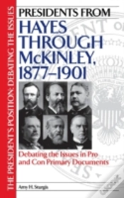 Capa do artigo Presidents From Hayes Through Mckinley, 1877-1901