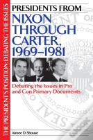 Presidents From Nixon Through Carter, 1969-1981
