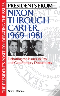 Capa do artigo Presidents From Nixon Through Carter, 1969-1981