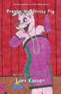 Preslie The Prissy Pig - Preview