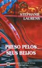 Preso Pelos Seus Beijos - Preview
